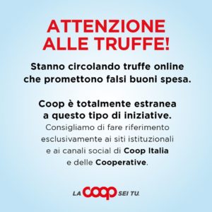 Cari soci e clienti Coop fate attenzione alla truffa!
