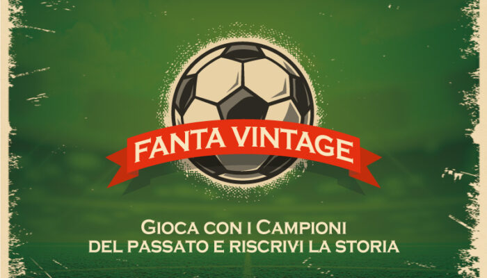 Fantavintage gioca con i campioni del passato